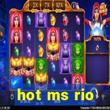 hot ms rio